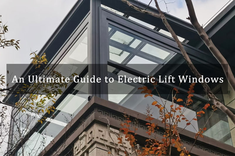 Electric Lift Windows Guidance